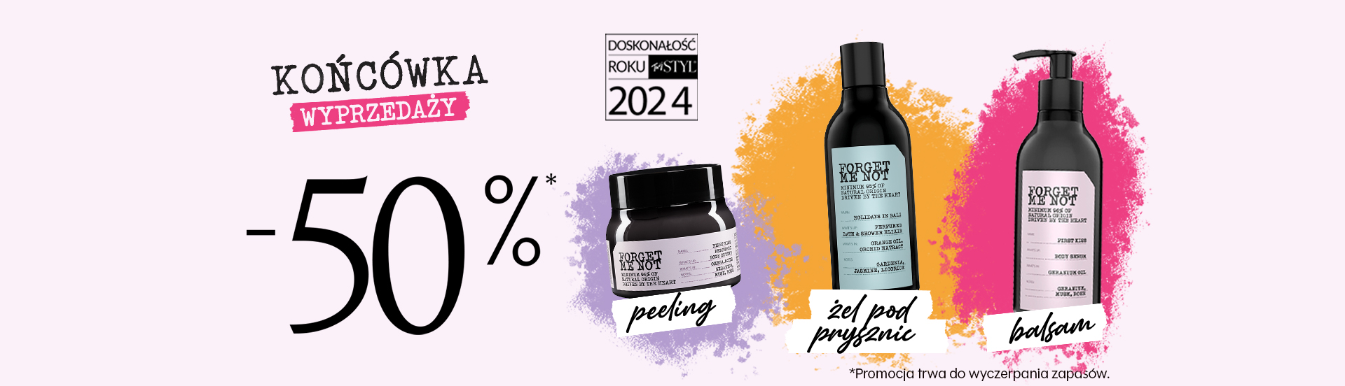 Forget Me Not -50% na całą markę 